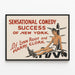 Plakat vintage Sensational Comedy Success of New York - Retro vægdekoration — indrammet kunstværk på væggen