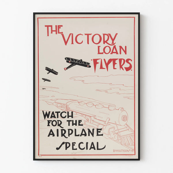 the-victory-loan-flyers-watch-for-the-airplane-special-2