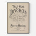 Vintage plakat They Were Divorced - Klassisk vægdekoration