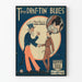 Vintage plakat Those Draftin' Blues af Maceo Pinkard
