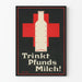 Vintage plakat Trinkt Pfunds Milch - Retro vægdekoration