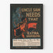 Vintage plakat Uncle Sam har brug for den ekstra spand - Historisk vægdekoration