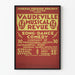 Plakat Vaudeville Musical Revue - Vintage teater vægdekoration