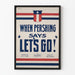 Vintage patriotisk plakat When Pershing siger Lad os gå