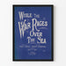 Vintage plakat 'While The War Rages Over The Sea' Blå Intens